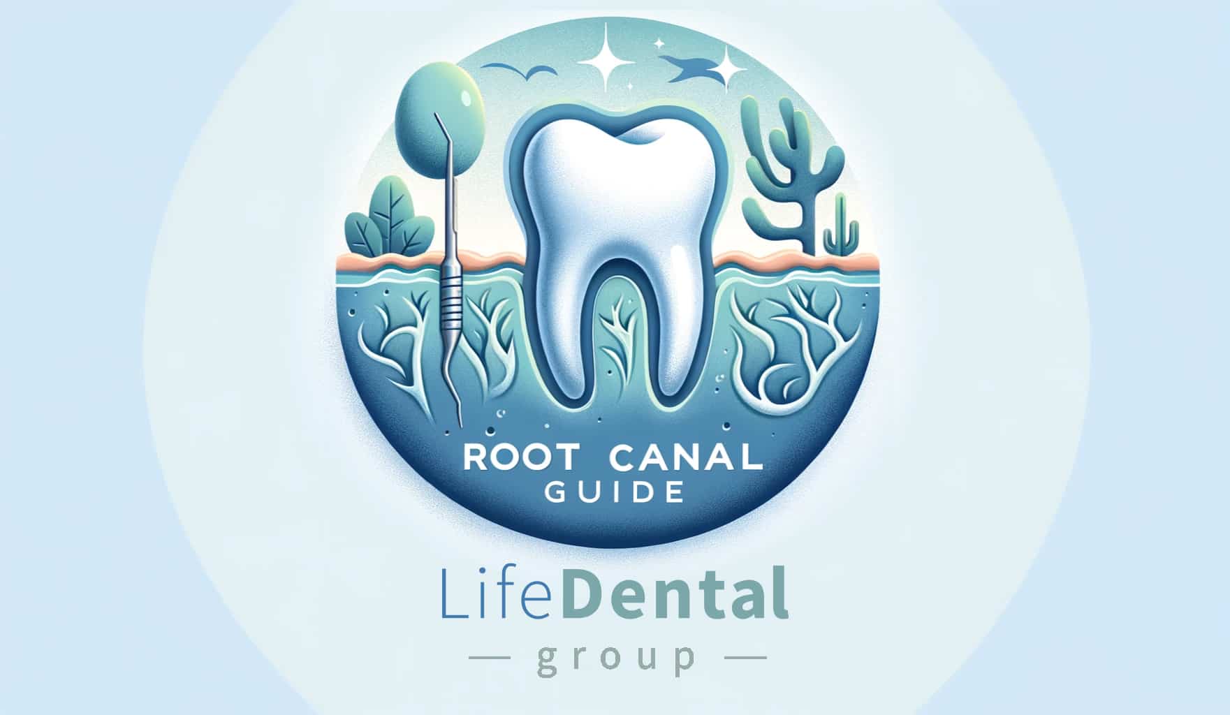 A Guide To Root Canals Life Dental Group 